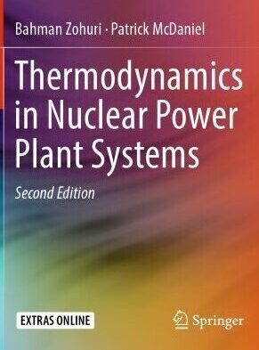 Thermodynamics in Nuclear Power Plant Systems 2nd ed
