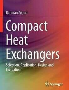 Compact Heat Exchangers: Selection, Application, Design and Evaluation Hardcover