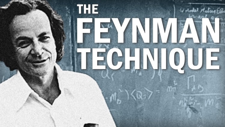 How to Learn Faster with the Feynman Technique