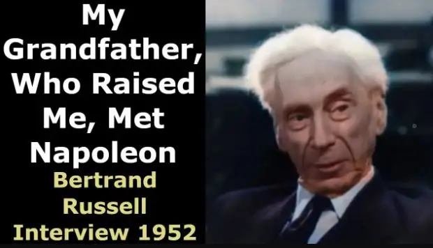 My Grandfather Met Napoleon: Bertrand Russell Interview 1952