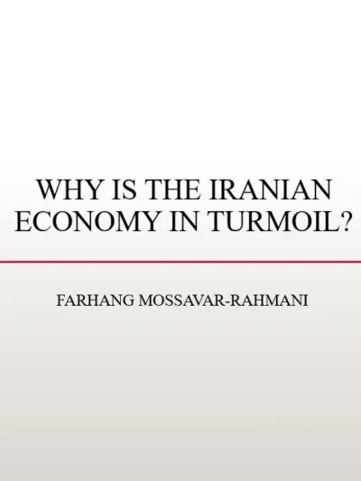 Why is the Iranian Economy in Turmoil